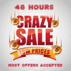 Accepting most offers for 48 hours Only